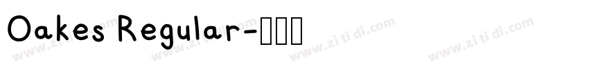 Oakes Regular字体转换